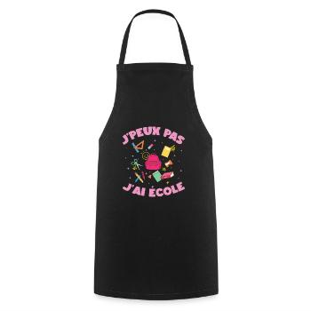 J'peux pas j'ai école rentrée scolaire sac à dos - Tablier de cuisine - noir - Devant - AI Model Male 185 dark (185cm)