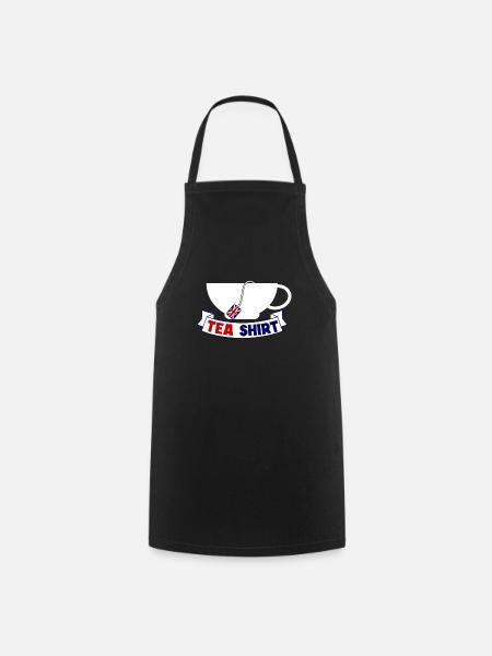 Tea Shirt für Teetrinker - Kochschürze - Schwarz