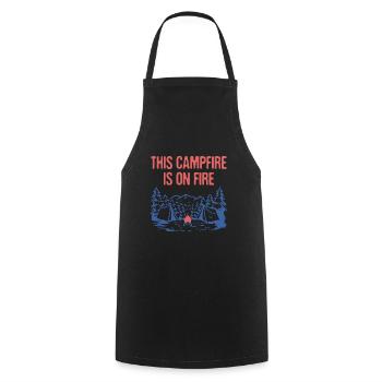 This Campfire Is on Fire Camping Dad Jokes Camper - Cooking Apron - black - Front - AI Model Male 185 dark (185cm)
