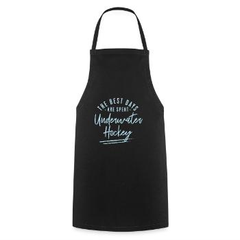 The Best Days Are Spent Underwater Hockey Sayings - Cooking Apron - black - Front - AI Model Male 185 dark (185cm)