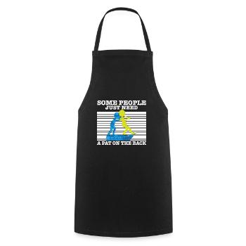 Sarcasm Quote Some People Just Need A Pat On The - Cooking Apron - black - Front - AI Model Male 185 dark (185cm)