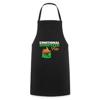 Emotional Dumpster Fire Heartbroken Quote Anxiety - Cooking Apron - black - Front - AI Model Male 185 dark (185cm)