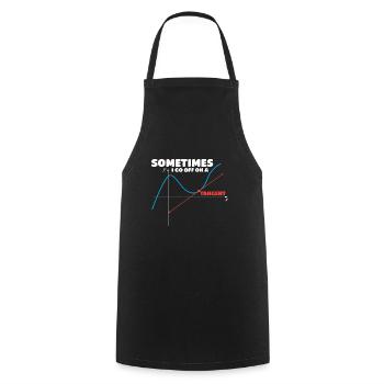 Math Humor Sometimes I Go Off On A Tangent - Cooking Apron - black - Front - AI Model Male 185 dark (185cm)