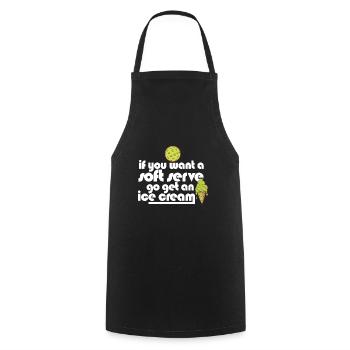 Pickleball If You Want A Soft Serve Go Get Ice - Cooking Apron - black - Front - AI Model Male 185 dark (185cm)