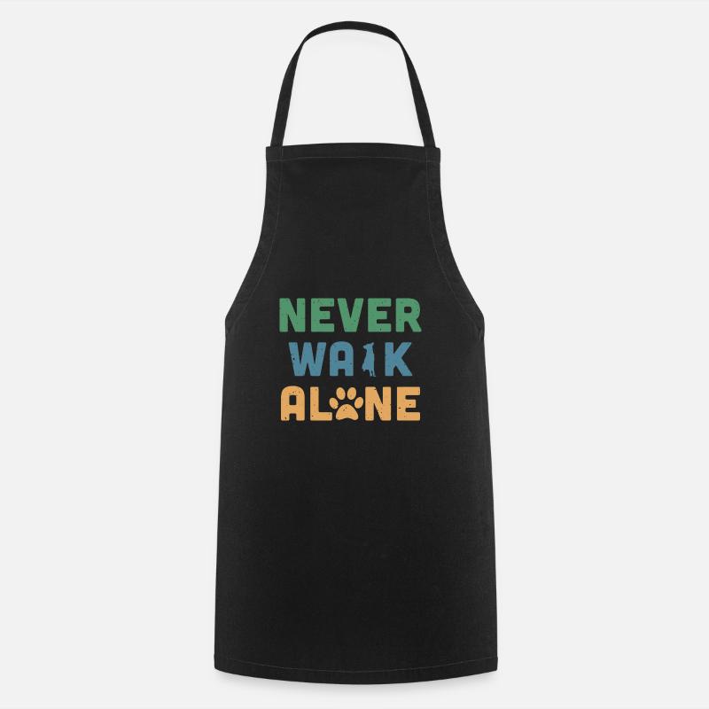 Never Walk Alone - Kochschürze - Schwarz