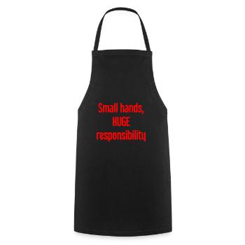 Kleine Hände, riesige Verantwortung Eltern-Spruch - Kochschürze - Schwarz - Vorne - AI Model Male 185 dark (185cm)
