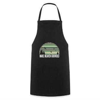 Religious Christian Quote Make Heaven Crowded - Cooking Apron - black - Front - AI Model Male 185 dark (185cm)