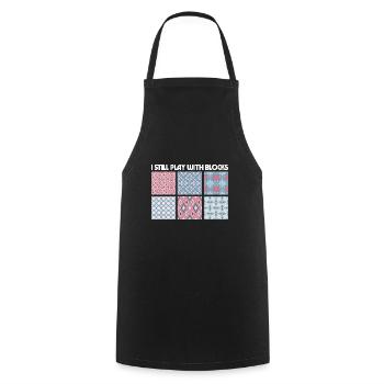 Je joue toujours avec des blocs Funny Quilter Dressmaker - Tablier de cuisine - noir - Devant - AI Model Male 185 dark (185cm)