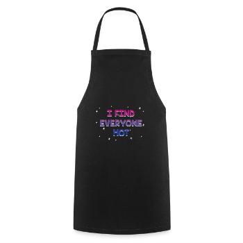 I Find Everyone Hot Bisexual Sayings Bi Quotes - Cooking Apron - black - Front - AI Model Male 185 dark (185cm)