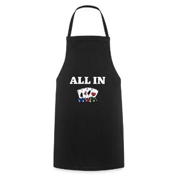 All In Gambler Poker Gambling Poker Player - Cooking Apron - black - Front - AI Model Male 185 dark (185cm)