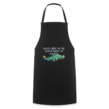Burning Sage Because Adulting Is Hard Smudge - Cooking Apron - black - Front - AI Model Male 185 dark (185cm)
