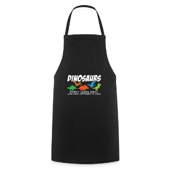 Dinosaurs Didn't Learn Math Funny Mathematics - Cooking Apron - black - Front - AI Model Male 185 dark (185cm)