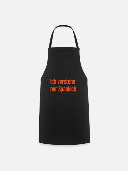 I only understand Spanish - Cooking Apron - black