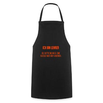 Ich bin Lehrer - ich rette die Welt - Kochschürze - Schwarz - Vorne - AI Model Male 185 dark (185cm)