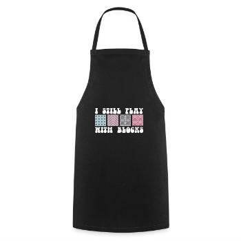 Quilteuse drôle Je joue encore avec des blocs Couturière - Tablier de cuisine - noir - Devant - AI Model Male 185 dark (185cm)