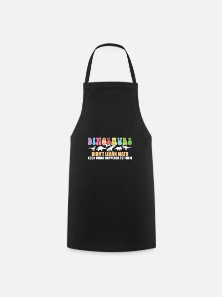 Les dinosaures n’ont pas appris les maths Drôles de maths - Tablier de cuisine - noir