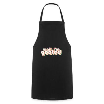Goat Joke Wait I'm Goated Gamer Life Funny - Cooking Apron - black - Front - AI Model Male 185 dark (185cm)