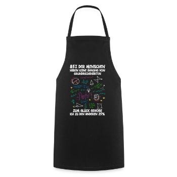 85 % n’ont aucune idée de l’arithmétique de base - Tablier de cuisine - noir - Devant - AI Model Male 185 dark (185cm)