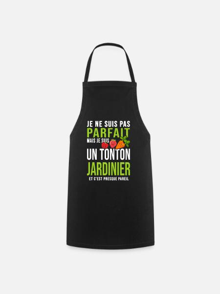 tonton jardinier pas parfait oncle tonton jardin - Tablier de cuisine - noir