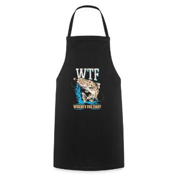 Angler Fishing Gift Idea WTF Where's The Fish - Cooking Apron - black - Front - AI Model Male 185 dark (185cm)