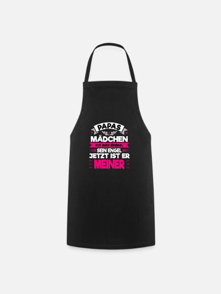 Papas Mädchen Ich war einmal sein engel jetzt ist - Kochschürze - Schwarz