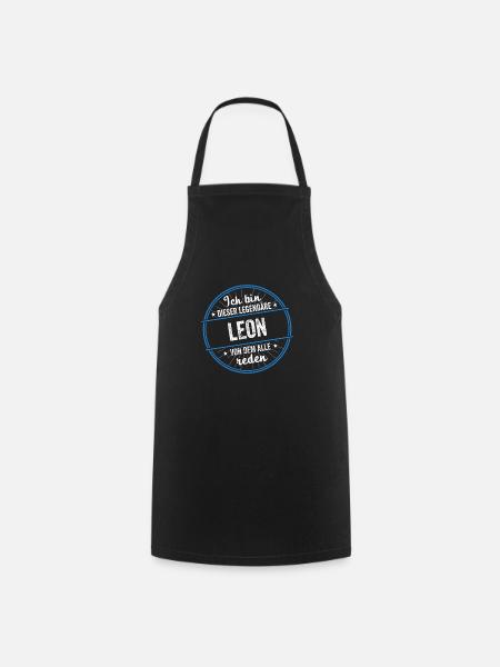 Ich bin dieser legendärer Leon Name - Kochschürze - Schwarz