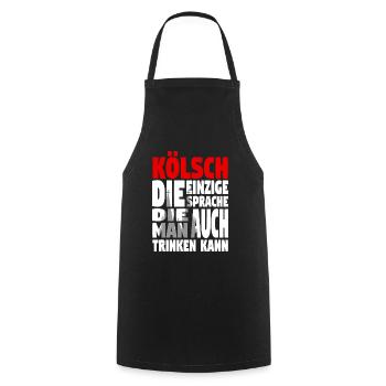 Kölsch - Die einzige Sprache die man ... - Kochschürze - Schwarz - Vorne - AI Model Male 185 dark (185cm)