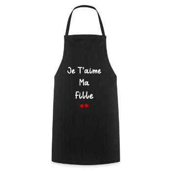 je t'aime ma fille - Tablier de cuisine - noir - Devant - AI Model Male 185 dark (185cm)