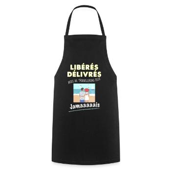 Couple retraité liberé delivré humour retraite - Tablier de cuisine - noir - Devant - AI Model Male 185 dark (185cm)
