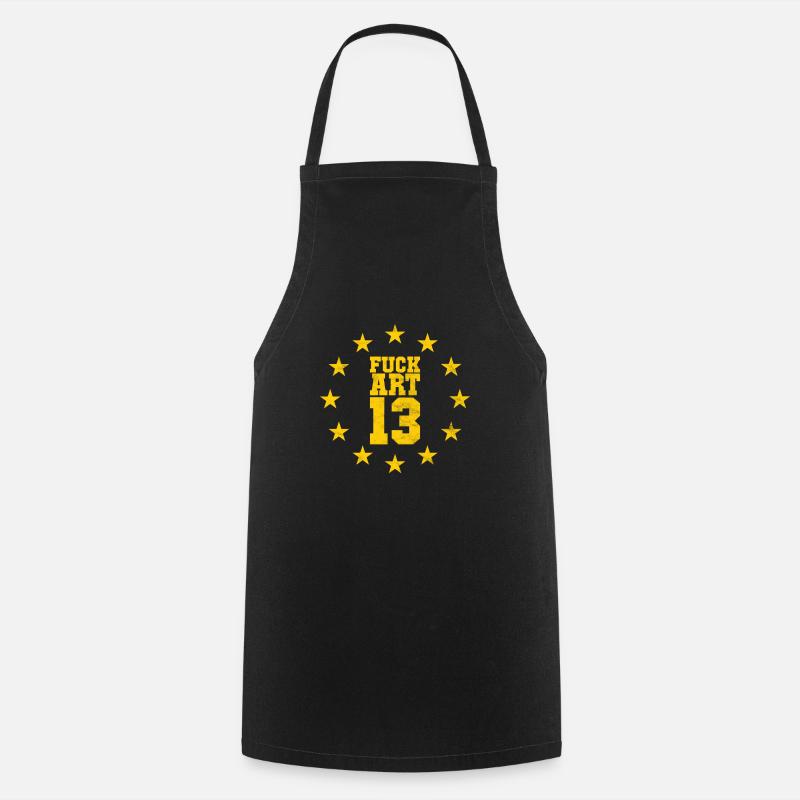 Article 13 T-Shirt Against Article 13 Protest - Cooking Apron - black