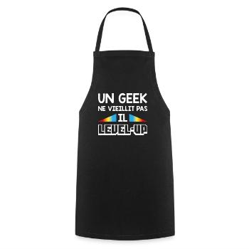 Un geek ne vieillit pas, il level-up - Tablier de cuisine - noir - Devant - AI Model Male 185 dark (185cm)