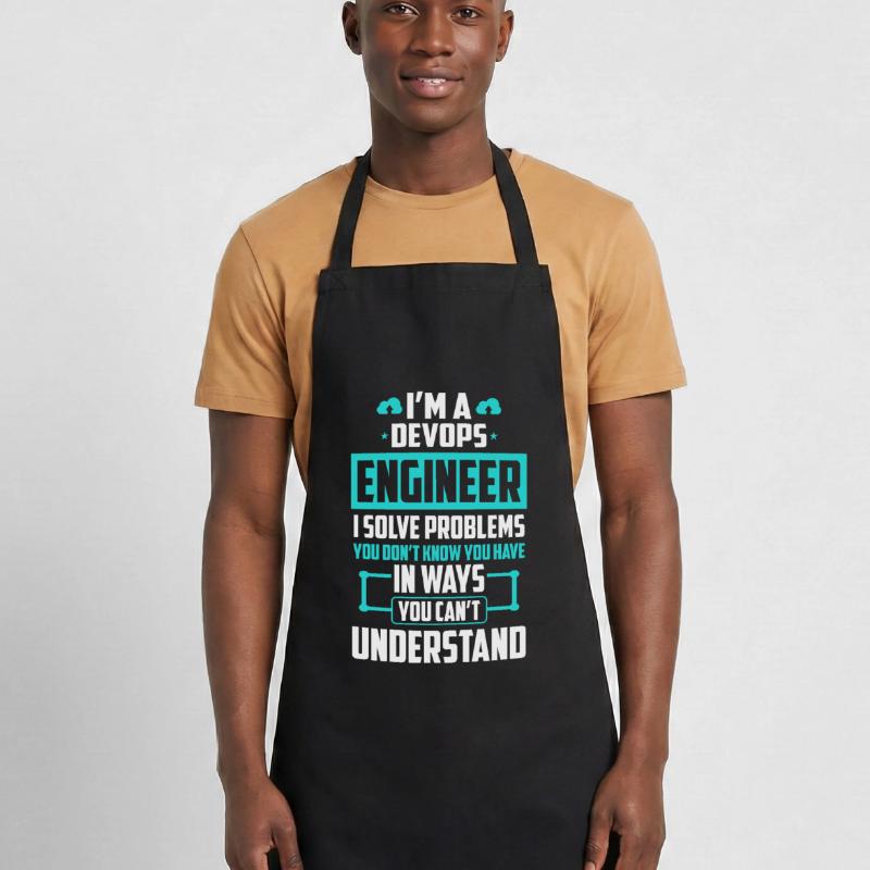 DevOps Engineer I Solve Problems You Cant Cooking Apron