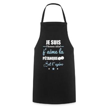Homme idéal Pétanque, bouliste, humour - Tablier de cuisine - noir - Devant - AI Model Male 185 dark (185cm)