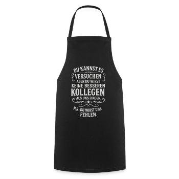 Kollege Abschied Kollegen Mitarbeiter Chef Arbeit - Kochschürze - Schwarz - Vorne - AI Model Male 185 dark (185cm)
