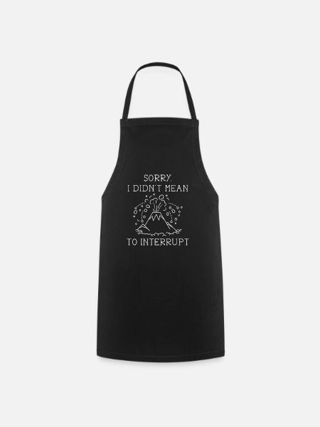 Interrompre le volcan - Tablier de cuisine - noir