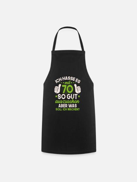 70 Jahre Spruch lustig 70 Geburtstag Geschenk - Kochschürze - Schwarz