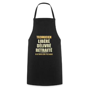 Technicien célèbre sa retraite avec humour cadeau - Tablier de cuisine - noir - Devant - AI Model Male 185 dark (185cm)