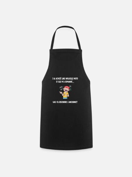 j'ai acheté une nouvelle moto - Tablier de cuisine - noir