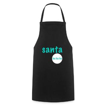 Santa, hohoho | Christmas, gift, celebrate - Cooking Apron - black - Front - AI Model Male 185 dark (185cm)