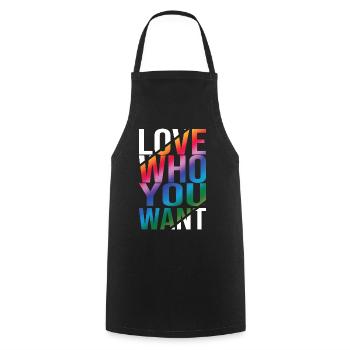 Love Who You Want Gay Pride LGBTQ Regenbogen CSD - Kochschürze - Schwarz - Vorne - AI Model Male 185 dark (185cm)