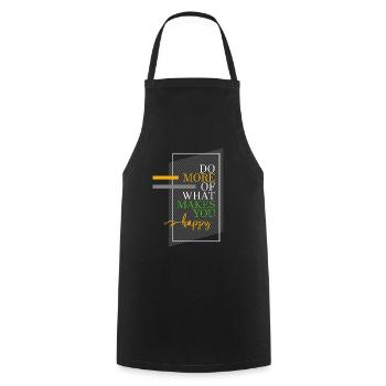 Do more of what makes you happy - Cooking Apron - black - Front - AI Model Male 185 dark (185cm)