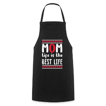 Mom Life Is The Best Muttertagsgeschenk Mami Mama - Kochschürze - Schwarz - Vorne - AI Model Male 185 dark (185cm)
