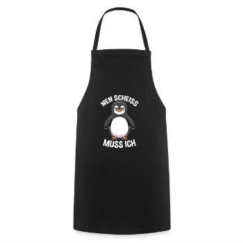 Nen Scheiss muss ich Pinguin Frecher Spruch - Kochschürze - Schwarz - Vorne - AI Model Male 185 dark (185cm)