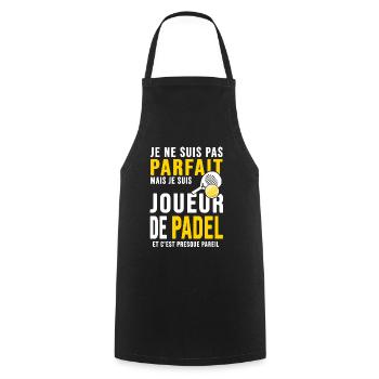 padel joueur parfait humour joueur tennis padel - Tablier de cuisine - noir - Devant - AI Model Male 185 dark (185cm)