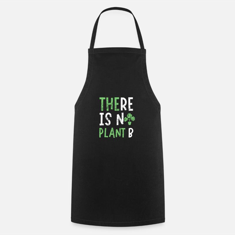 There is no plant B - Cooking Apron - black