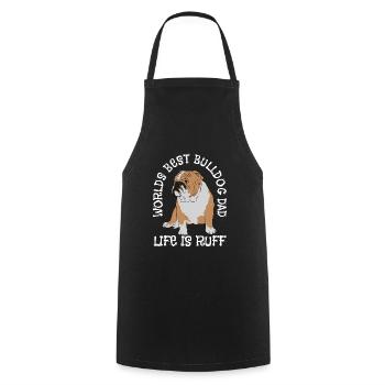 Worlds Best Bulldog Dad Life Is Ruff - Cooking Apron - black - Front - AI Model Male 185 dark (185cm)