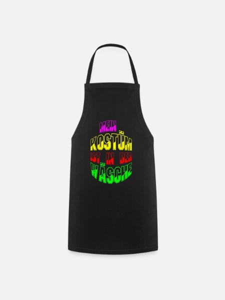 Mein Kostüm ist in der Wäsche Faschingsoutfit - Kochschürze - Schwarz