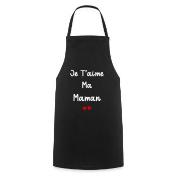je t'aime ma Maman - Tablier de cuisine - noir - Devant - AI Model Male 185 dark (185cm)