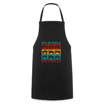 Big Wheels big thrills funny Truck Cars Sayings - Cooking Apron - black - Front - AI Model Male 185 dark (185cm)