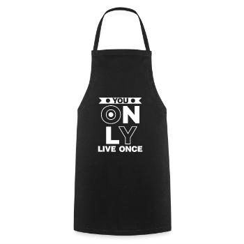 You only live once man lebt nur ein mal Spruch - Cooking Apron - black - Front - AI Model Male 185 dark (185cm)